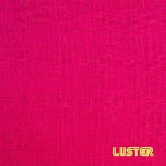 Luster by Luster