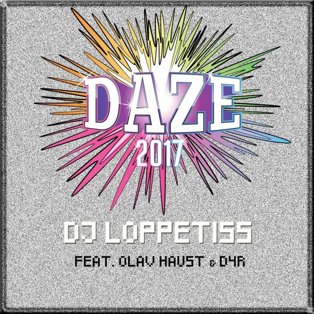 Daze 2017 (feat. Olav Haust)