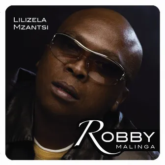 Lilizela Mzantsi by Robby Malinga