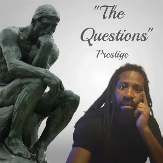 The Questions by Prestige