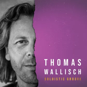 Soloistic Groove by Thomas Wallisch