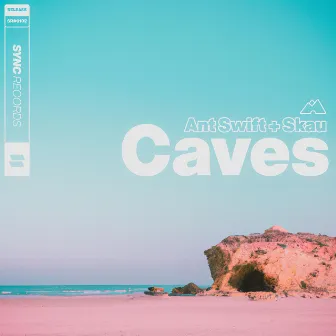 Caves by Ant Swift