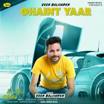 Ghaint Yaar by Veer Baljinder