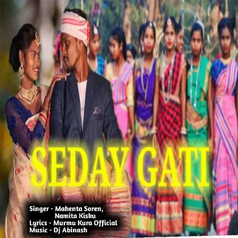 Seday Gati by Mahenta soren