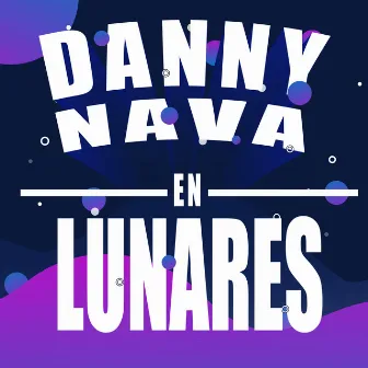 Lunares by Danny Nava