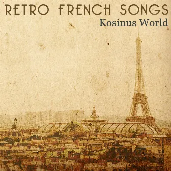 Retro French Songs by Leo Nissim