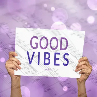 Good Vibes vol. 1 by Quartetto Mitja