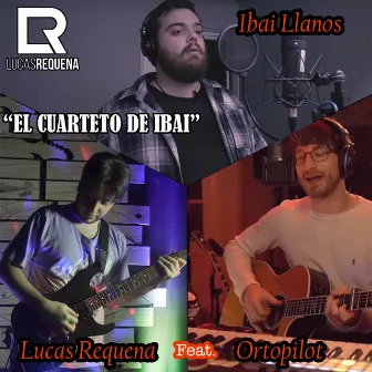 El Cuarteto De Ibai by Ibai Llanos