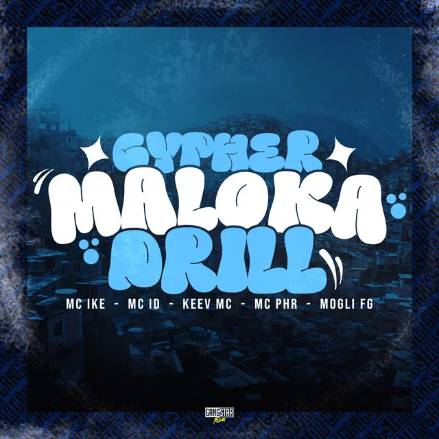 Cypher Maloka Drill - 01