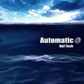 Automatic by Def Tech