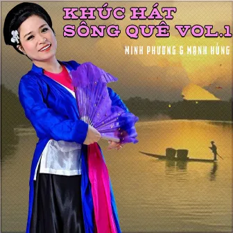 Khúc hát sông quê Vol.1 by Minh Phương