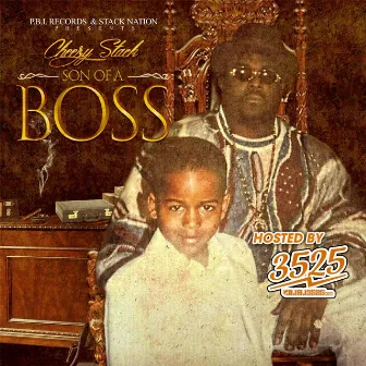 Son of a Boss by 