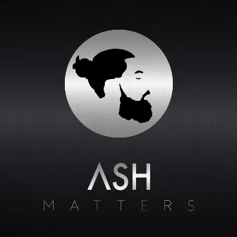 Matters by ASH