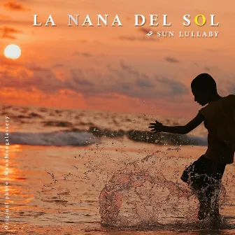 La Nana del Sol (Balearic Mix) by El Petit Jardi