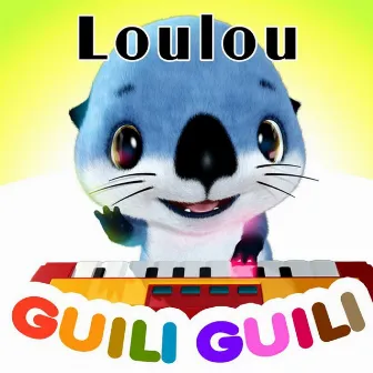 Guili guili by Loulou