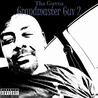 Grandmaster Guv 2 by Tha Guvna