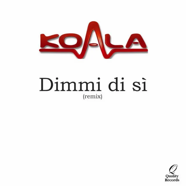 Dimmi Di Si