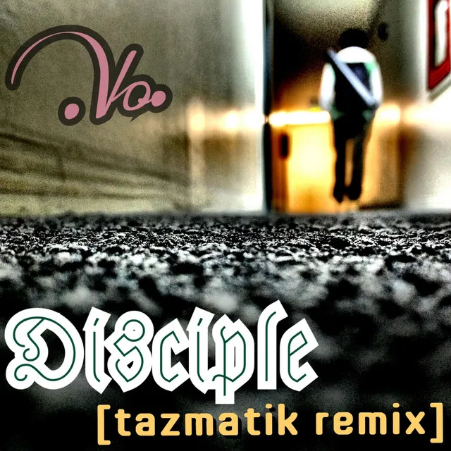 Disciple - Tazmatik Remix