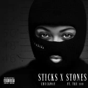 Sticks X Stones by Chuckway