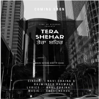 Tera Shehar by Navi Chaina