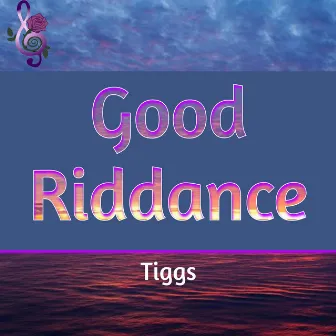 Good Riddance (From 