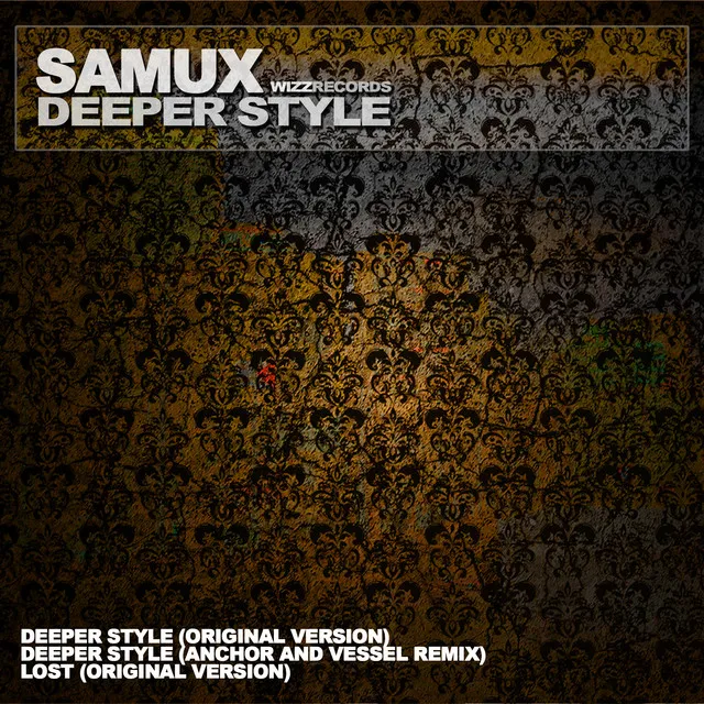 Deeper Style - Anchor and Vessel Remix