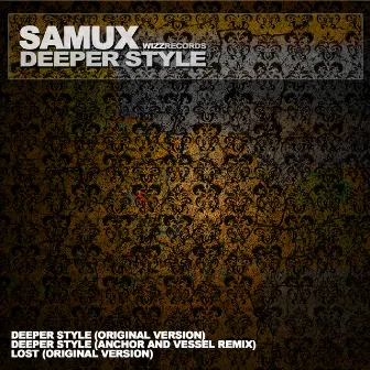 Deeper Style by Samux