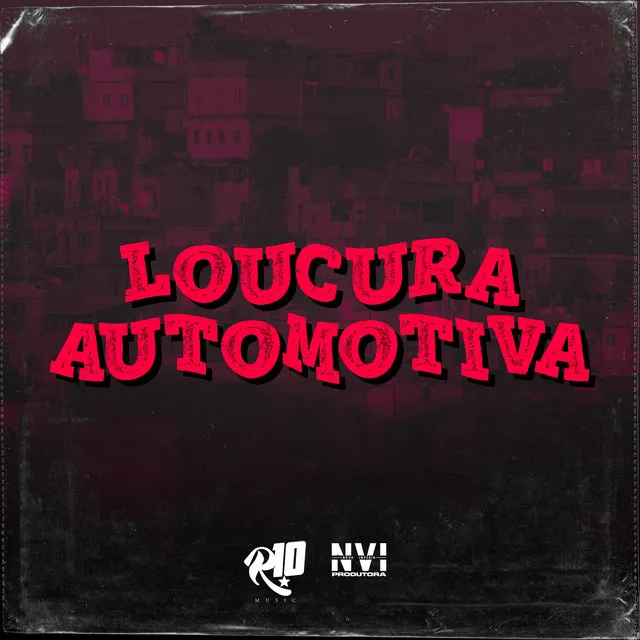 Loucura Automotiva