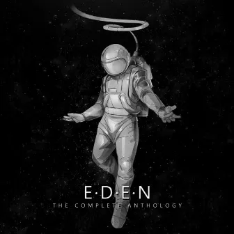 EDEN: The Complete Anthology by Spiffy Man