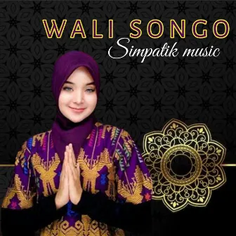 Wali Songo by SIMPATIK MUSIC