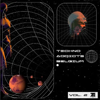 Techno Addicts Belgium, Vol. 2 by Techno Addicts Belgium