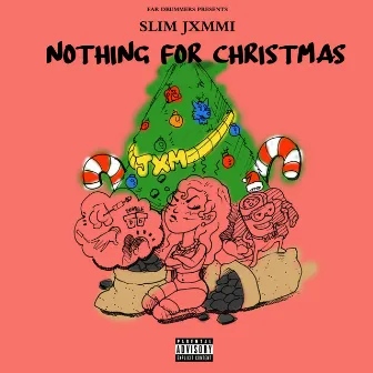 Nothing For Christmas by Ear Drummers