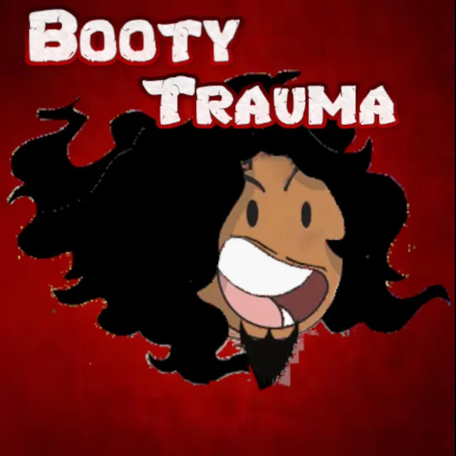 BOOTY TRAUMA x KolossalKocks