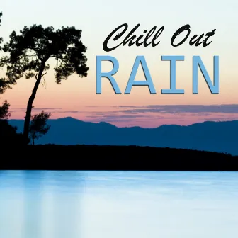 Chill Out Rain by Natural White Noise for Babies