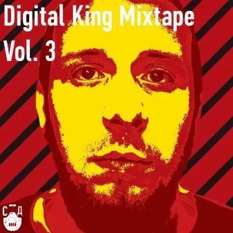 Digital King, Vol. 3 (Mixtape) by SD