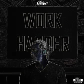 Work Harder by D.U.Ivan