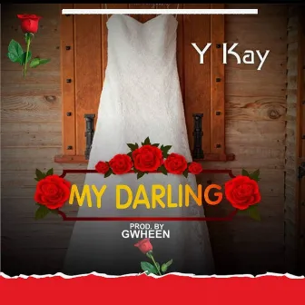 My Darling by Y Kay