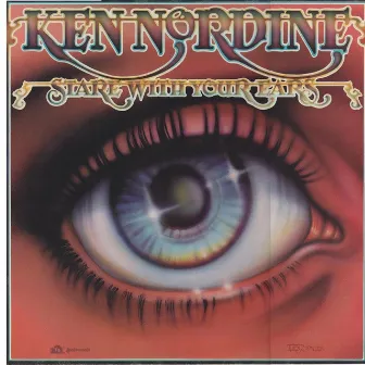 Stare With Your Ears by Ken Nordine