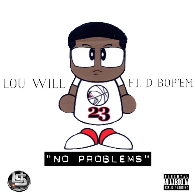 No Problems (feat. D Bop 'em)