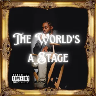 The World's a Stage by Khari