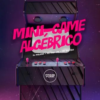 Mini-game Algébrico by DJ MALADIA