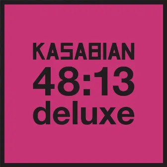 48:13 (Deluxe) by Kasabian