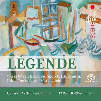 Légende: Works for Alto Saxophone and Piano by Oskar Laznik