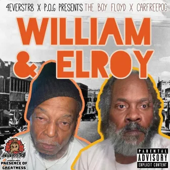 William & Elroy by THE BOY FLOYD