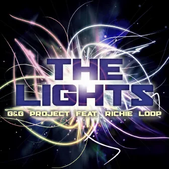 The Lights (Radio Edit) by G&G Project