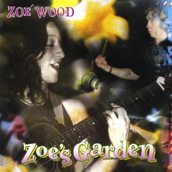 Zoe's Garden by Zoe Wood$