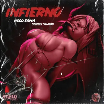 Infierno by Sensei Shang