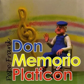 Don Memorio Platicón by Pepe Frank