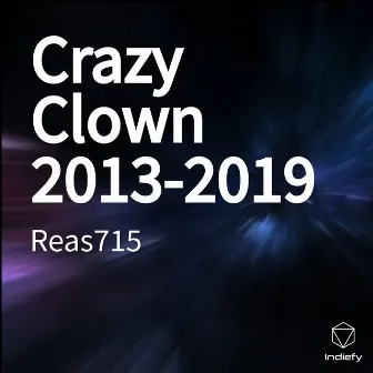 Crazy Clown 2013-2019 by 