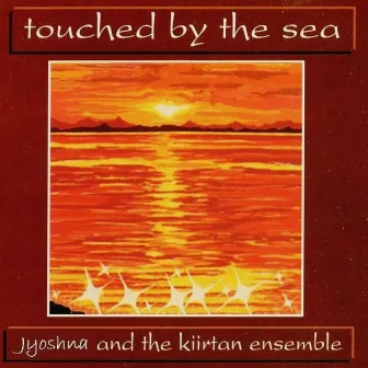 Touched By The Sea by Jyoshna